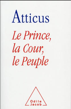 Le prince, la cour et le peuple