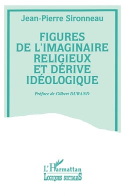 Figures de l'imaginaire religieux et dérive ideologiq
