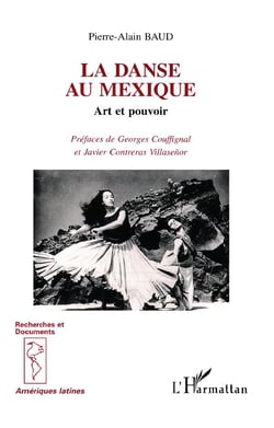 La danse au Mexique : Art et pouvoir