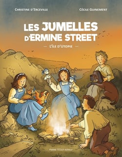 Les jumelles d'Ermine Street : L'île d'Utopie