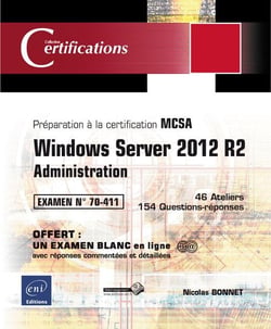 Windows Server 2012 R2 - Administration - Preparation A La Certification Mcsa - Examen 70-411
