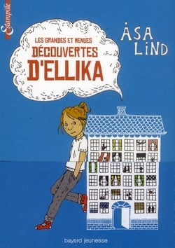 Les grandes et menues découvertes d'ellika