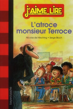 L'atroce monsieur terroce