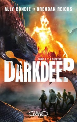 Darkdeep Tome 2 : la créature