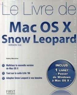 Le livre de mac os x snow leopard + supplement "passez de windows a mac os"