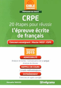 CRPE admissibilité : 20 étapes pour réussir l'épreuve de français
