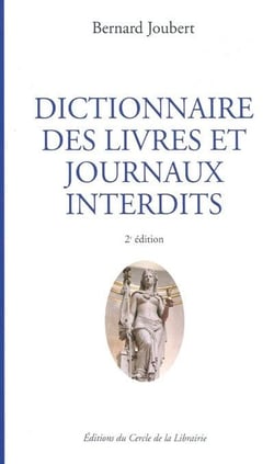 Dictionnaire des livres et journaux interdits