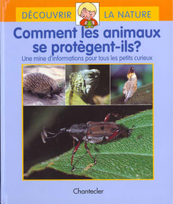 Comment les animaux se protegent-ils ?