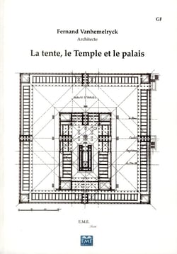 La tente, le temple et le palais (édition de luxe)