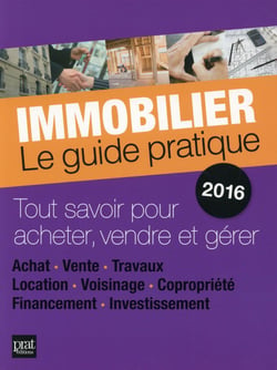 Immobilier le guide pratique
