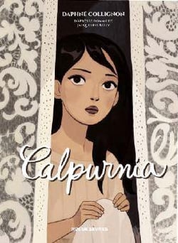 Calpurnia : Intégrale Tomes 1 et 2