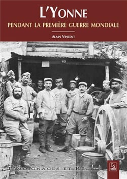 L'yonne pendant la première guerre mondiale