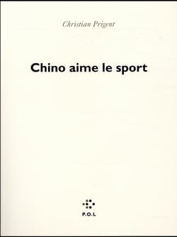 Chino aime le sport