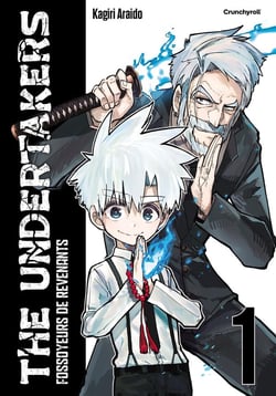 The undertakers : Fossoyeurs de revenants Tome 1