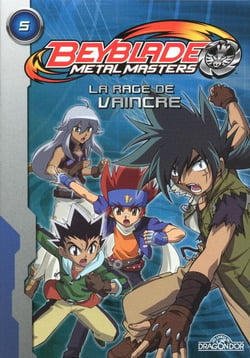 Beyblade - metal masters Tome 5 : la rage de vaincre