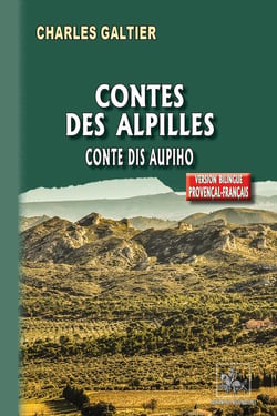 Contes des Alpilles - de Crau et de Camargue - conte dis aupiho de Crau e de Camargo