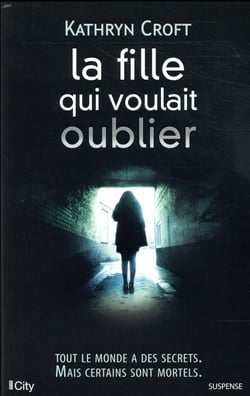 La fille qui voulait oublier