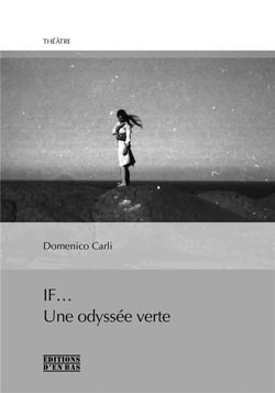 If... une odyssée verte