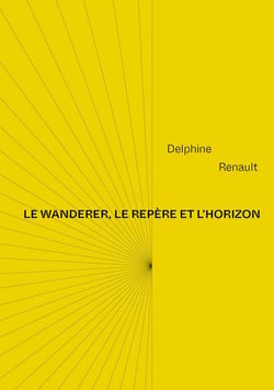 Le wanderer, le repère et l'horizon