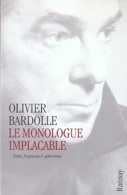Le monologue implaccable