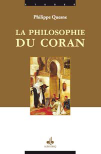 La philosophie du Coran