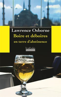 Boire et déboires en terre d'abstinence