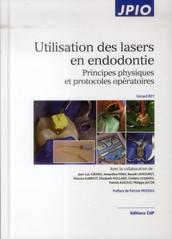 Utilisation des lasers en endodontie