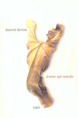 Femme qui marche - roman