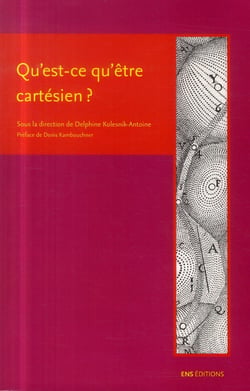 Qu'est-ce qu'être cartésien ?