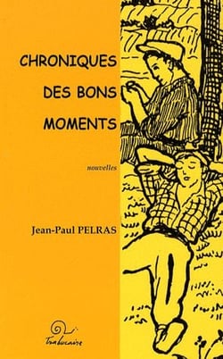 Chroniques des bons moments