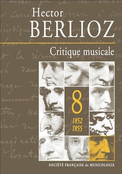 Critique musicale t.8 - 1852-1855