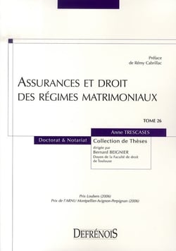 Assurances et droit des régimes matrimoniaux