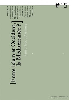 Entre Islam et Occident, la méditerranée ?