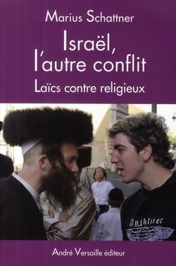 Israel L'Autre Conflit