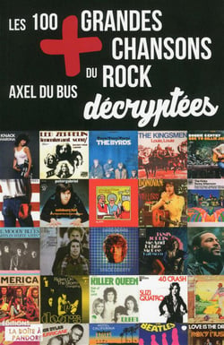 LES 100 PLUS GRANDES CHANSONS DU ROCK
