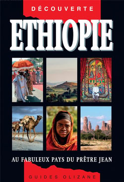 Ethiopie - au fabuleux pays du prêtre Jean