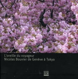 Nicolas Bouvier et la musique de Genève à Tokyo