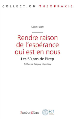 Rendre raison de l'espérance qui est en nous : les 50 ans de l'Irep
