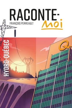Raconte-moi hydro-Québec