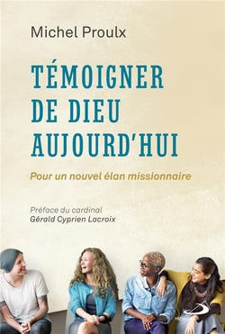 Témoigner de Dieu aujourd'hui