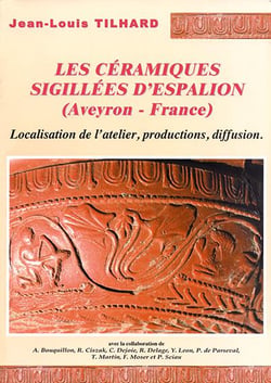 Les céramiques sigillées d'espalion (aveyron - france) localisation de l'atelier, productions, diffusion
