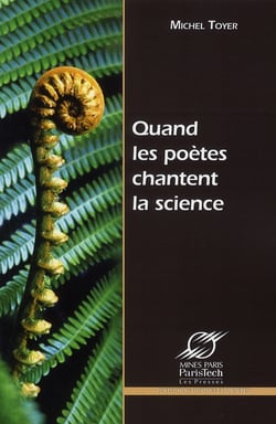 Quand les poètes chantent la science