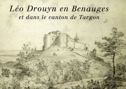 Léo Drouyn en Benauges et dans le canton de Targon Tome 14