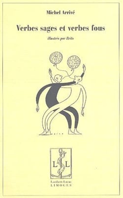 Verbes sages et verbes fous