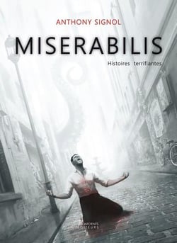 Miserabilis - histoires terrifiantes