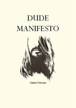 Dude manifesto