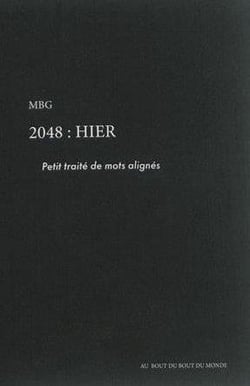 2048 : hier - petit traité de mots alignés