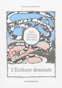 La comédie humaine : dotremont, duchamp, picasso
