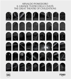 Arnaldo Pomodoro : the great theatre of civilizations