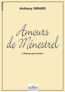 Amours de ménestrel pour guitare